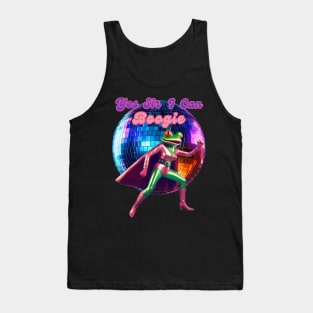 Yes sir I can boogie Tank Top